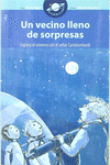 UN VECINO LLENO DE SORPRESAS:  EXPLORA EL UNIVERSO CON EL SE�OR CANTALOMBARDI