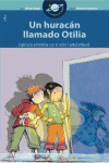 UN HURAC�N LLAMADO OTILIA