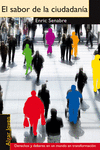 EL SABOR DE LA CIUDADAN�A