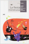 LA FIESTA MONSTRUOSA