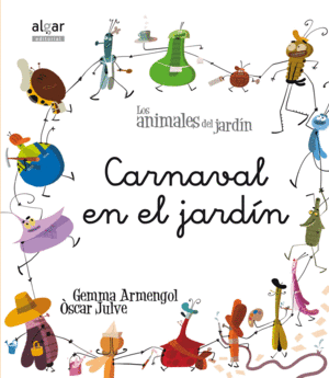 CARNAVAL EN EL JARD�N