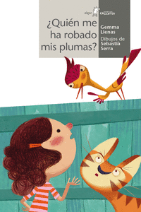 �QUI�N HA ROBADO MIS PLUMAS?
