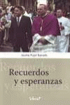 RECUERDOS Y ESPERANZAS