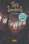 TRES SOMBRAS