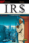 IRS 4 - NARCOCRACIA