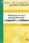 DIFERENCIAS DE USOS GRAMATICALES ESPA�A-ITALIA