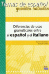 DIFERENCIAS DE USOS GRAMATICALES ESPAA-ITALIA