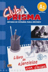 CLUB PRISMA  A1. LIBRO DE EJERCICIOS, CLAVES