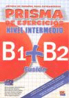 PRISMA FUSI�N B1+B2. LIBRO DE EJERCICIOS