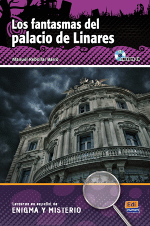 LOS FANTASMAS DEL PALACIO DE LINARES
