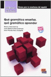 �QU� GRAM�TICA ENSE�AR, QU� GRAM�TICA?