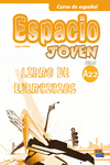 ESPACIO JOVEN, A2.2. LIBRO DE EJERCICIOS