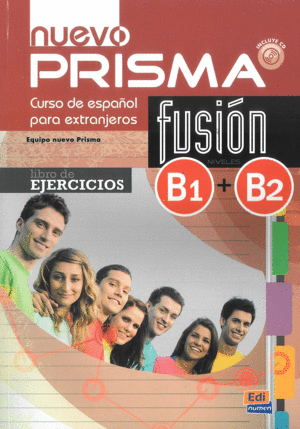 NUEVO PRISMA FUSIN B1+B2. LIBRO DE EJERCICIOS