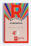 REFORZO DE MATEM�TICAS. APRENDE E APROBA! OPCI�N B. 4 ESO