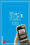 HISTORIA DO MUNDO CONTEMPOR�NEO. 1 BACHARELATO