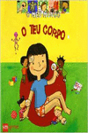 O TEU CORPO