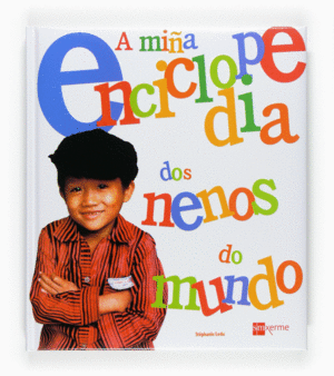 A MIA ENCICLOPEDIA DOS NENOS DO MUNDO