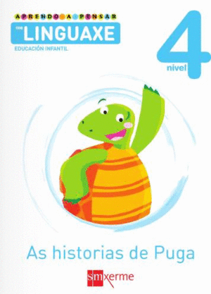 APRENDO A PENSAR COA LINGUAXE: AS HISTORIAS DE PUGA. NIVEL 4. EDUCACIN INFANTIL