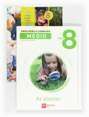 APRENDO A PENSAR CO MEDIO: AS PLANTAS. NIVEL 8. EDUCACIN INFANTIL