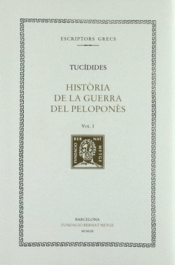 HIST�RIA DE LA GUERRA DEL PELOPONN�S, VOL. I: LLIBRE I
