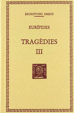TRAG�DIES, VOL. III: HIP�LIT. ANDR�MACA