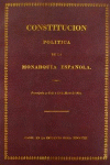 CONSTITUCION POLTICA DE LA MONARQUA ESPAOLA. CDIZ, 1812