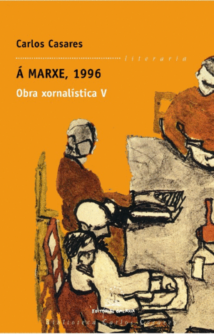 � MARXE, 1996. OBRA XORNAL�STICA V