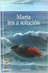 MARTA TEN A SOLUCI�N