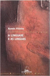 A LINGUAXE E AS LINGUAS