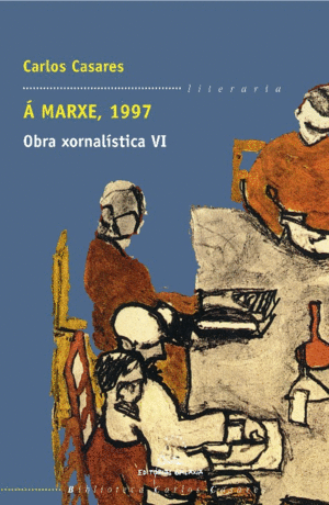 � MARXE, 1997. OBRA XORNAL�STICA VI