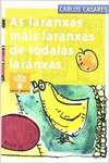 AS LARANXAS MIS LARANXAS DE TDALAS LARANXAS