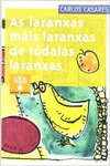 AS LARANXAS M�IS LARANXAS DE T�DALAS LARANXAS