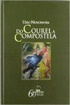 DO COUREL A COMPOSTELA