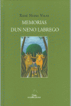 MEMORIAS DUN NENO LABREGO (C)