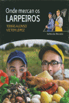 ONDE MERCAN OS LARPEIROS