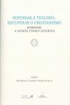 REPENSAR A TEOLOX�A, RECUPERAR O CRISTIANISMO