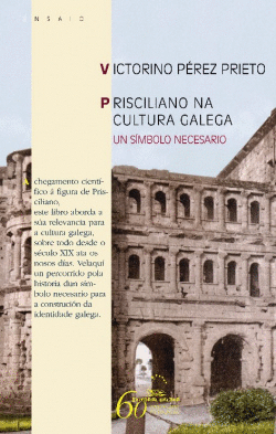 PRISCILIANO NA CULTURA GALEGA