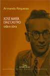 VIDA E OBRA XOS� MAR�A D�AZ CASTRO