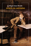 ESCRITO EN CAFETERAS