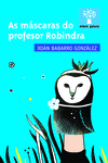 AS MSCARAS DO PROFESOR ROBINDRA