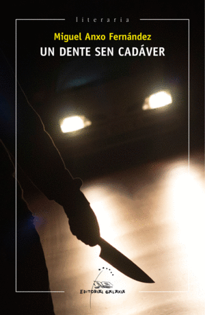 UN DENTE SEN CAD�VER