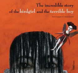 THE INCREDIBLE STORY OF THE TERRIBLE BOY