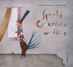 SPECKLED COCKEREL`S WEDDING