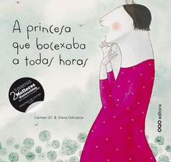 (GAL)A PRINCESA QUE BOCEXABA A TODAS HORAS