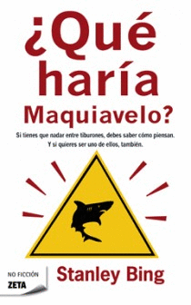 QU HARA MAQUIAVELO?
