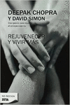 REJUVENECER Y VIVIR MAS