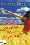 DONDE TERMINA EL ARCO IRIS