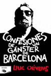 CONFESIONES DE UN GNGSTER DE BARCELONA