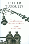 CONFESIONES DE UNA EDITORA POCO MENTIROSA