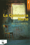 LA COMISARA DEL NORTE